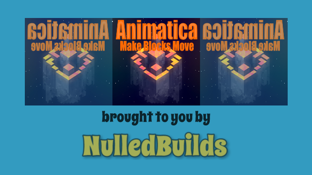 Animatica ⚒️ Make Blocks Move!